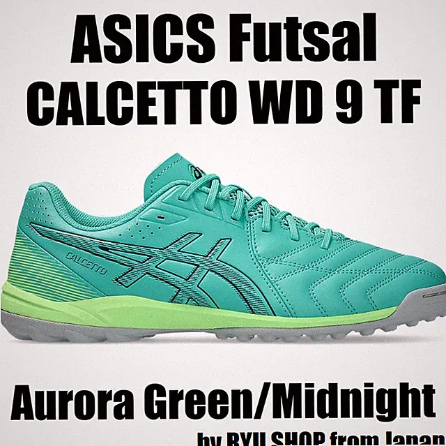 ASICS Futsal Shoes CALCETTO WD 9 TF 1113A038.300 Aurora Green / Midnight