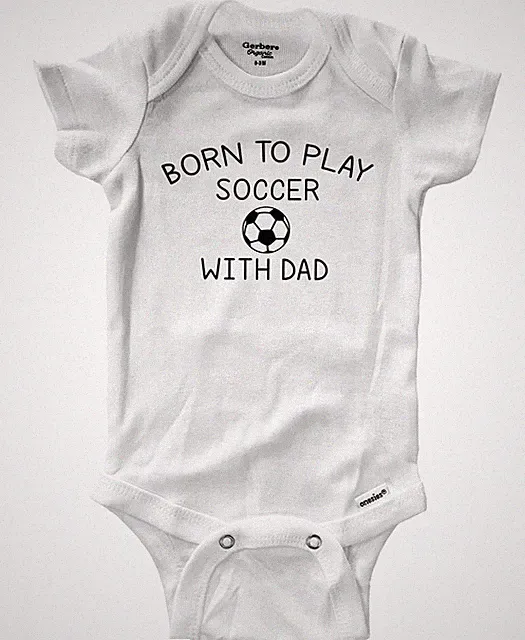 Baby Bodysuit One-Piece Romper creeper cute gift Born to Play Soccer with Dad