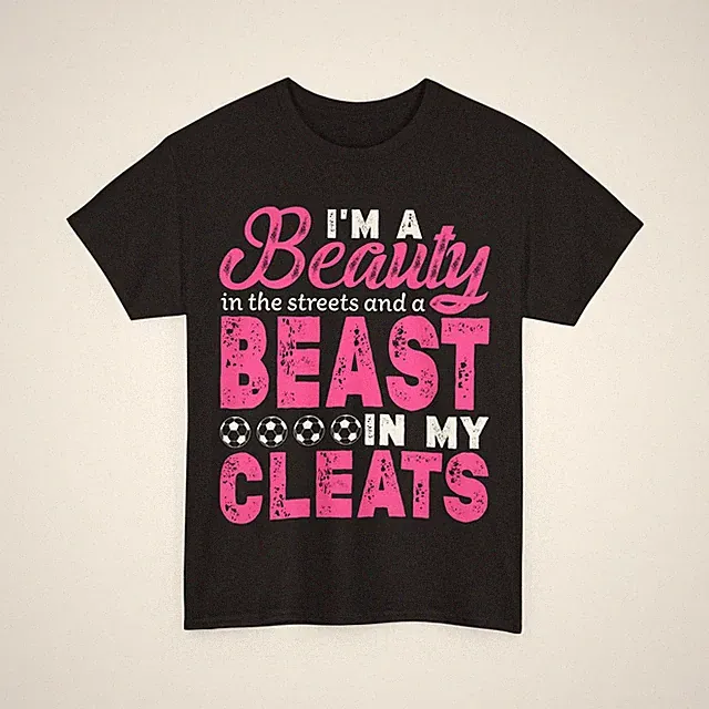 Beauty In The Streets Beast In My Cleats Soccer Girls Women Vintage Shirt