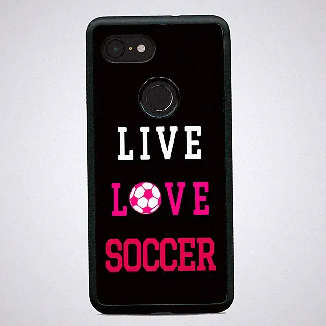 Live Love Soccer Futbol Cleats Sports Case Cover For Google Pixel 3 3XL 2XL