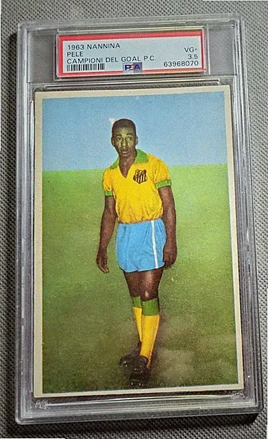 Pele * RARE* 1963 Nannina Campioni Del Goal PELÉ PSA 3.5 Seriously Scarce ⚽️